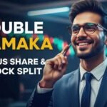 Double Dhamaka Stock Bonus Share With Stock Split