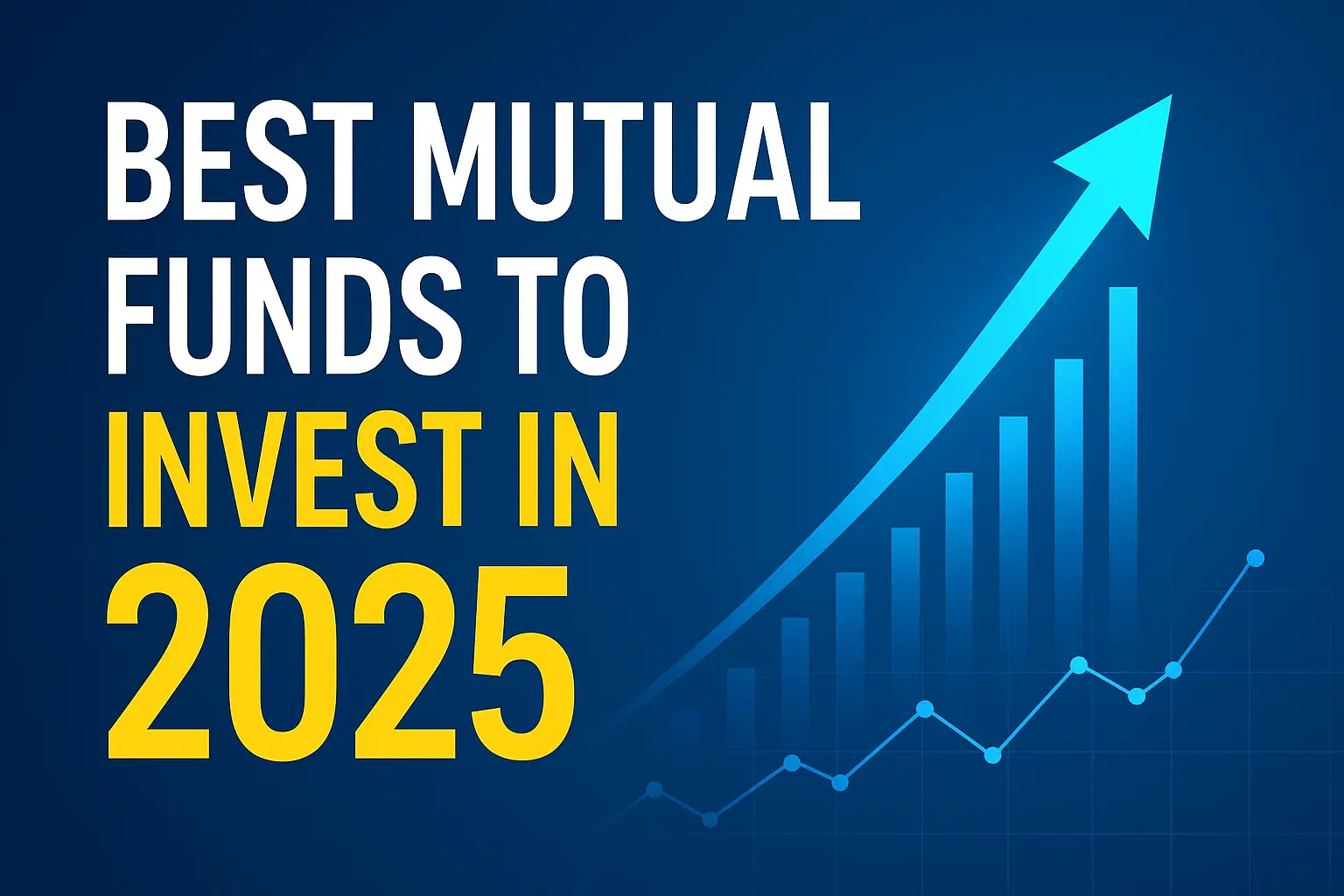 Best Mutual Funds To Invest In 2025